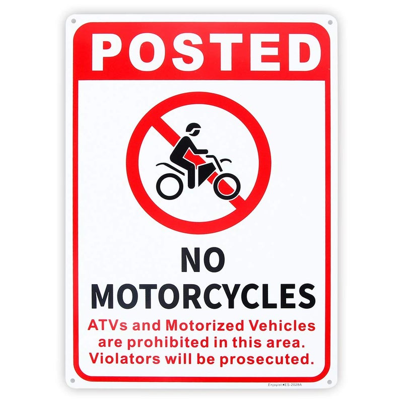Enjoyist No Motorcycles, ATVs And Motorized Vehicles Sign - 10"x 14" - .040 Aluminum Sign Rust Free Aluminum-UV Protected and Weatherproof - Image 1